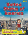 United States of America (Country Guides, with Benjamin Blog and his Inquisitive Dog Series)