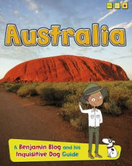 Title: Australia (Country Guides, with Benjamin Blog and his Inquisitive Dog Series)), Author: Anita Ganeri