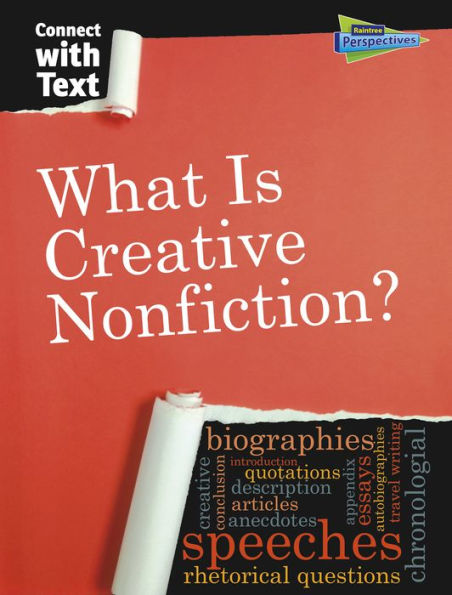 What is Creative Nonfiction?