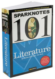 Literature (SparkNotes 101 Series)