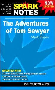 The Adventures of Tom Sawyer (SparkNotes Literature Guide)