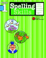 Spelling Skills, Grade 1 (Flash Kids Spelling Skills Series)