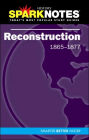 Reconstruction (SparkNotes History Notes)