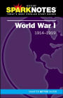 World War I (1914-1919) (SparkNotes History Note)