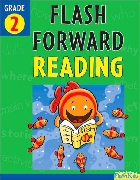 Flash Forward Reading: Grade 2 (Flash Kids Flash Forward)