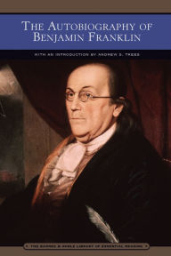 Title: The Autobiography of Benjamin Franklin (Barnes & Noble Library of Essential Reading), Author: Benjamin Franklin