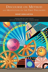 Title: Discourse on Method (Barnes & Noble Library of Essential Reading): And Meditations on the First Philosophy, Author: Rene Descartes