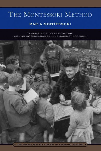 The Montessori Method (Barnes & Noble Library of Essential Reading)