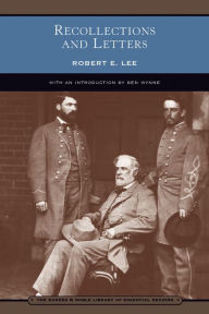 Title: Recollections and Letters (Barnes & Noble Library of Essential Reading), Author: Robert Lee