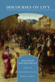 Title: Discourses on Livy (Barnes & Noble Library of Essential Reading), Author: Niccolo Machiavelli