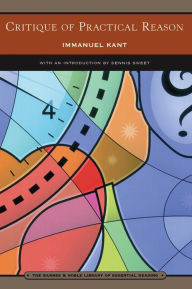 Title: Critique of Practical Reason: And Other Works on the Theory of Ethics (Barnes & Noble Library of Essential Reading), Author: Immanuel Kant