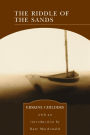 The Riddle of the Sands: A Record of Secret Service (Barnes & Noble Library of Essential Reading)