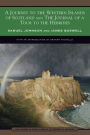 Journey to the Western Islands of Scotland and The Journal of a Tour to the Hebrides (Barnes & Noble Library of Essential Reading)