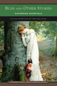 Title: Bliss and Other Stories (Barnes & Noble Library of Essential Reading), Author: Katherine Mansfield