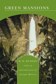 Title: Green Mansions (Barnes & Noble Library of Essential Reading), Author: W. H. Hudson