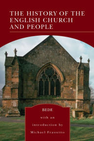 Title: The History of the English Church and People (Barnes & Noble Library of Essential Reading), Author: Bede