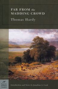 Title: Far From the Madding Crowd (Barnes & Noble Classics Series), Author: Thomas Hardy