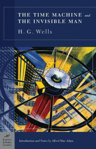 Title: The Time Machine and The Invisible Man (Barnes & Noble Classics Series), Author: H. G. Wells