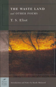 The Waste Land and Other Poems (Barnes & Noble Classics Series)