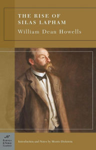 Title: The Rise of Silas Lapham (Barnes & Noble Classics Series), Author: William Dean Howells