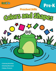 Title: Preschool Skills: Colors and Shapes (Flash Kids Preschool Skills), Author: Flash Kids Editors