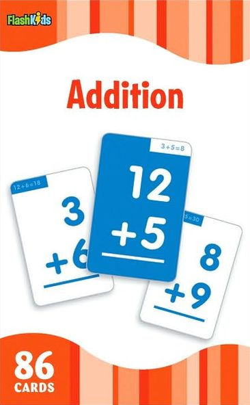 Addition (Flash Kids Flash Cards)