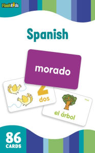 Title: Spanish (Flash Kids Flash Cards), Author: Flash Kids Editors