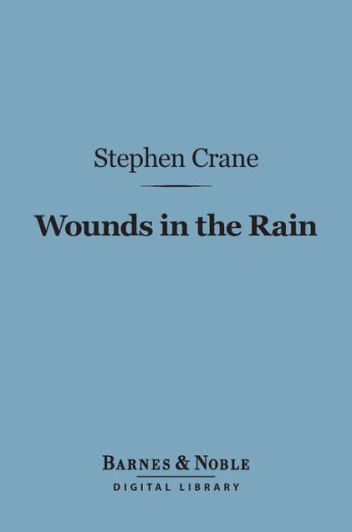 Wounds in the Rain (Barnes & Noble Digital Library)