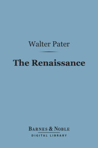 The Renaissance (Barnes & Noble Digital Library)
