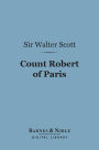 Count Robert of Paris (Barnes & Noble Digital Library)