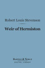 Weir of Hermiston (Barnes & Noble Digital Library)