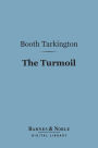 The Turmoil (Barnes & Noble Digital Library)