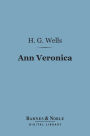 Ann Veronica (Barnes & Noble Digital Library)