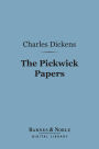 The Pickwick Papers (Barnes & Noble Digital Library)