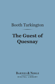 The Guest of Quesnay (Barnes & Noble Digital Library)