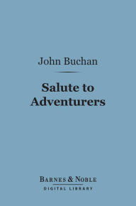 Salute to Adventurers (Barnes & Noble Digital Library)