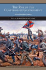 The Rise of the Confederate Government (Barnes & Noble Library of Essential Reading)