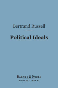 Political Ideals (Barnes & Noble Digital Library)