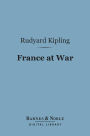 France at War (Barnes & Noble Digital Library): On the Frontier of Civilization
