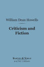 Criticism and Fiction (Barnes & Noble Digital Library)