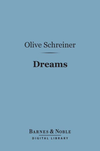 Dreams (Barnes & Noble Digital Library)