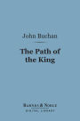 The Path of the King (Barnes & Noble Digital Library)