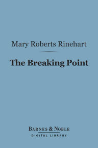 The Breaking Point (Barnes & Noble Digital Library)
