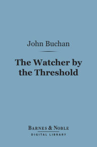 The Watcher by the Threshold (Barnes & Noble Digital Library)