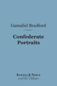 Confederate Portraits (Barnes & Noble Digital Library)