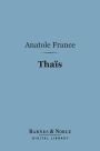 Thais (Barnes & Noble Digital Library)