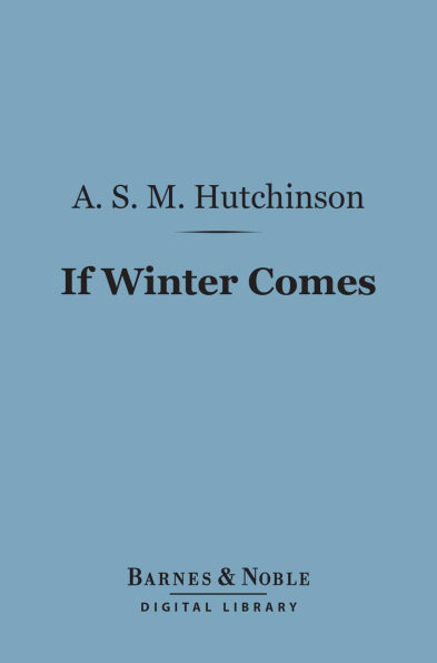 If Winter Comes (Barnes & Noble Digital Library)