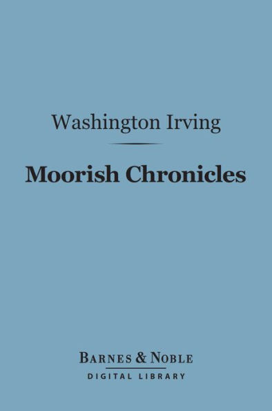 Moorish Chronicles (Barnes & Noble Digital Library)