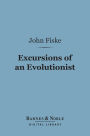 Excursions of an Evolutionist (Barnes & Noble Digital Library)