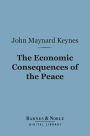 The Economic Consequences of the Peace (Barnes & Noble Digital Library)